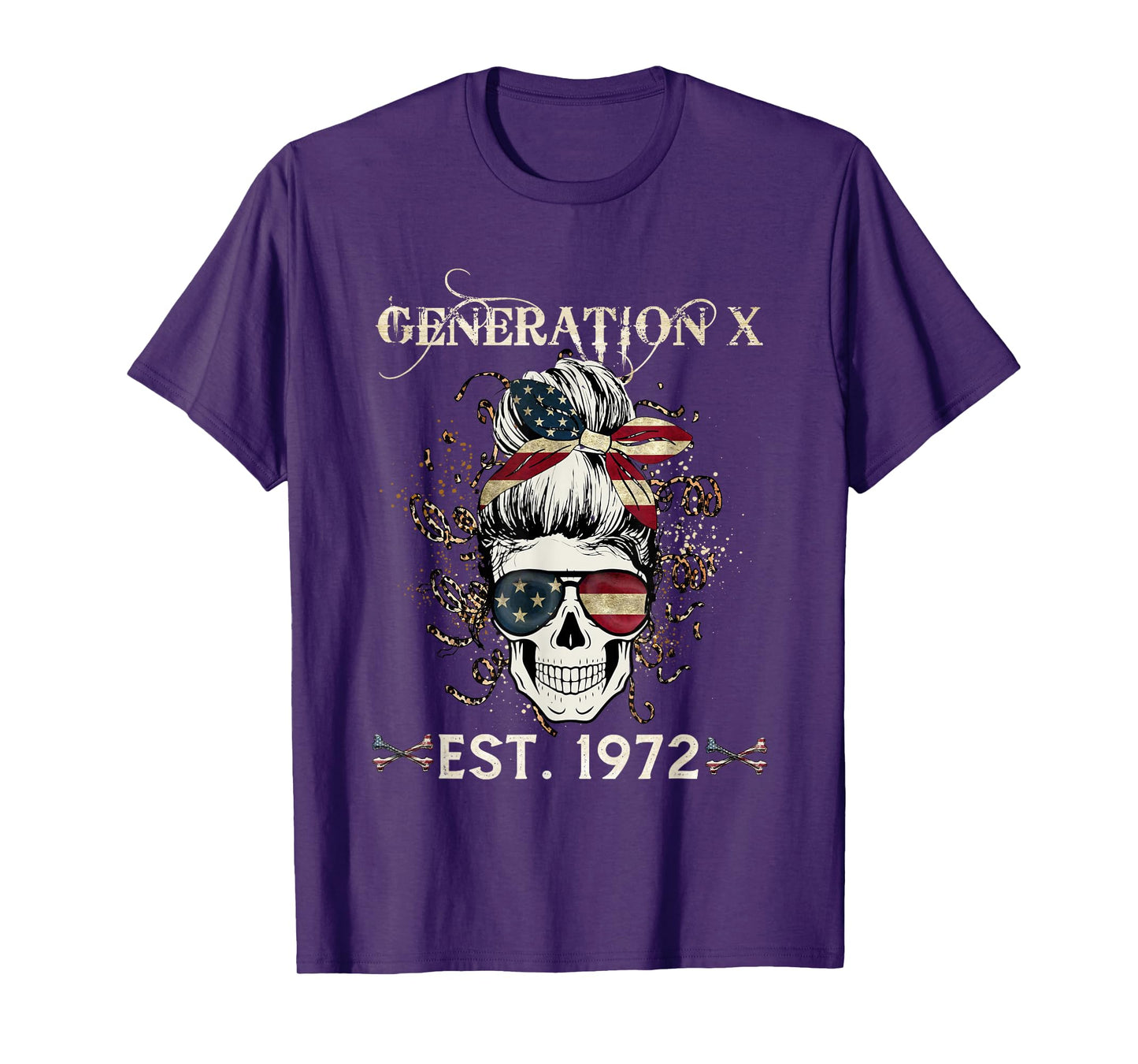 Gen X Skeleton I’m A Bitch Beautiful Intelligent Est.1972 T-Shirt