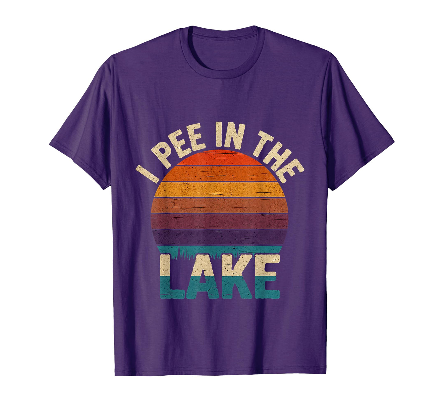 I Pee In The Lake Summer Humor |----- T-Shirt
