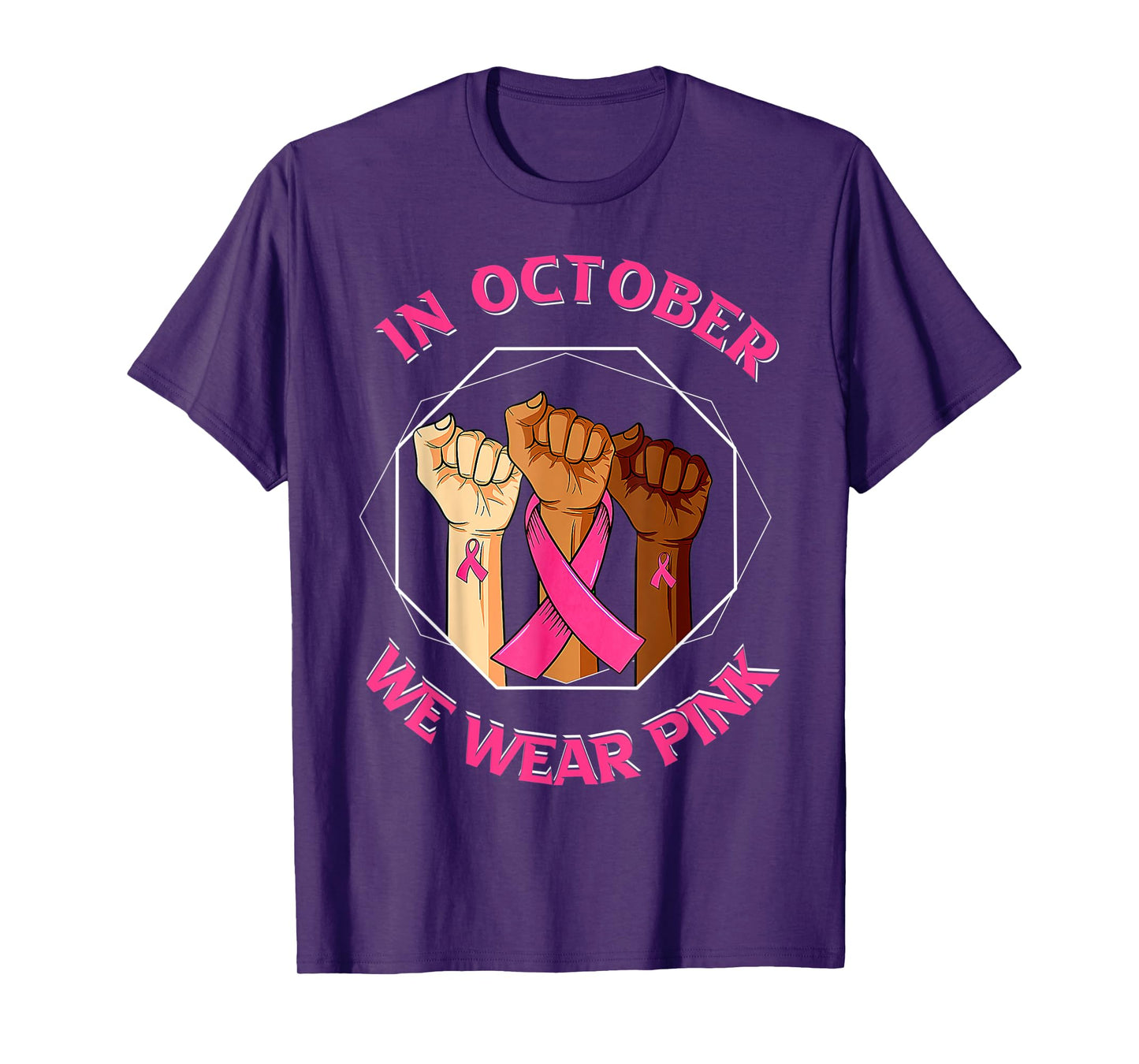 Strong Hand October Pink Beast Cancer Awareness T-Shirt