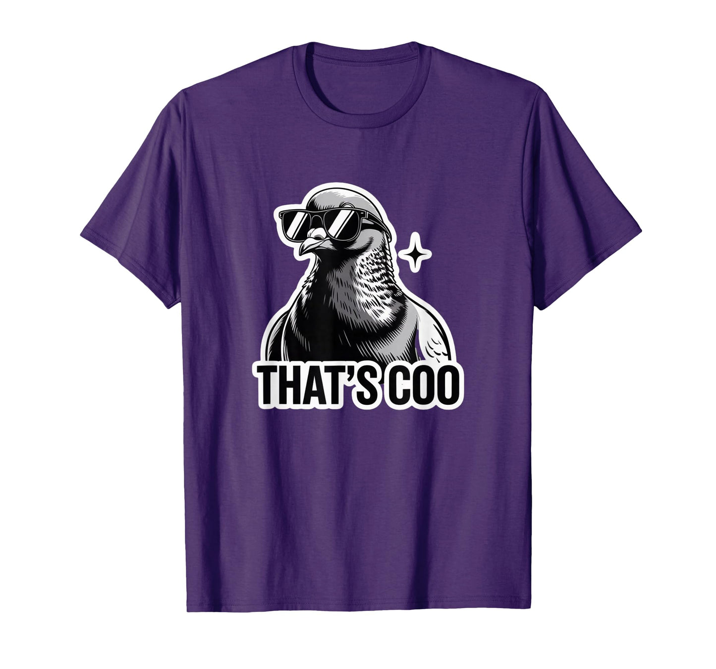 That’s Coo - Funny Pigeon with Shades T-Shirt
