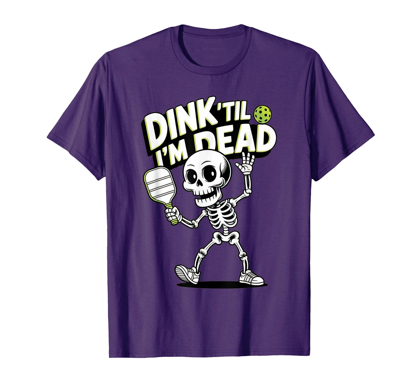 Funny Pickleball Shirt Men Women Player Lover Skeleton Joke T-Shirt