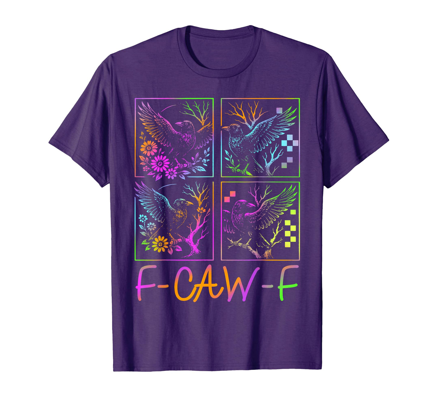 F caw f Shirt f-caw-f Crow Funny Ravens f caw f Men Women T-Shirt