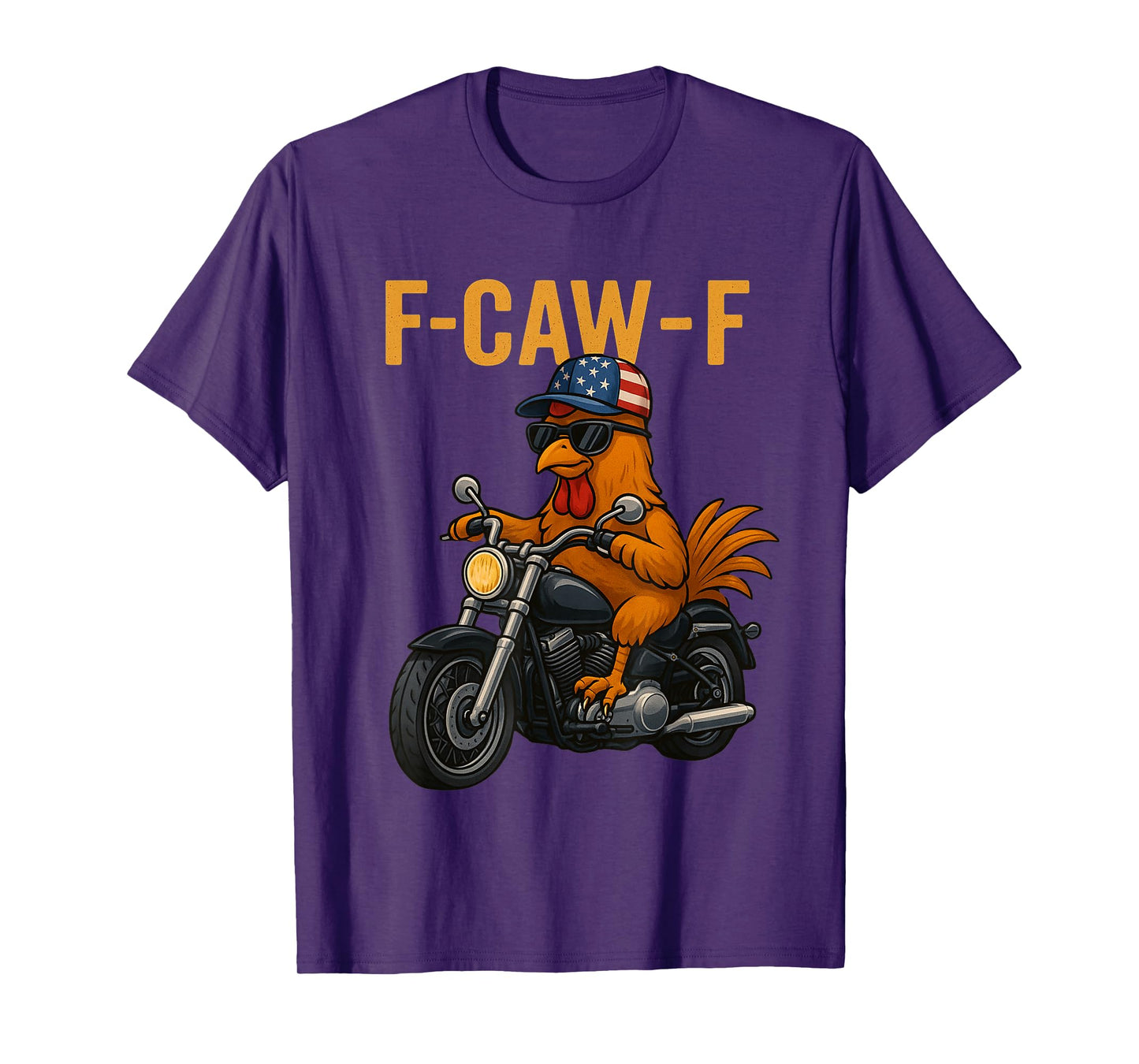F-Caw-F Funny Chicken Humor Quote Rooster Meme Novelty T-Shirt