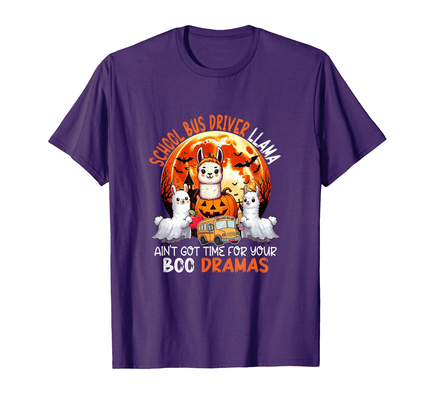 School Bus Driver Llama Funny Sarcastic Boo Dramas Halloween T-Shirt