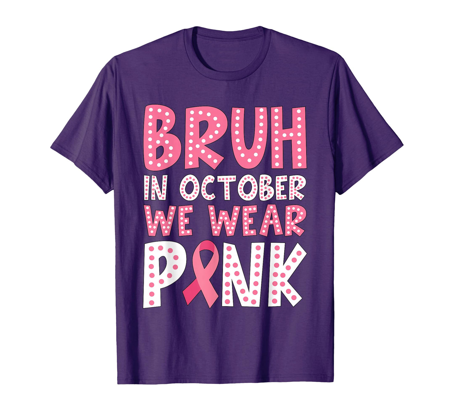 Breast Cancer Shirts for Kids Boys Bruh in October Wear Pink T-Shirt
