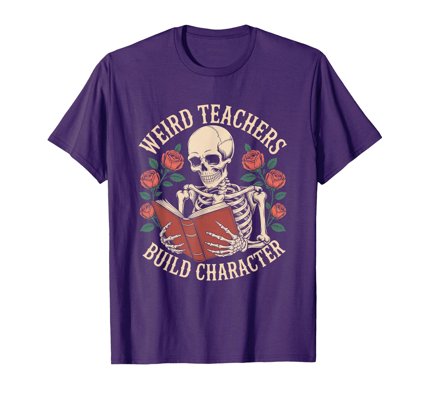 Weird Teachers Build Character Skeleton Halloween Teacher T-Shirt