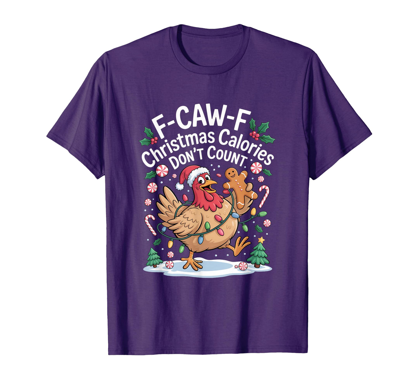 F-Caw-F Crow Christmas Calories Don't Count T-Shirt