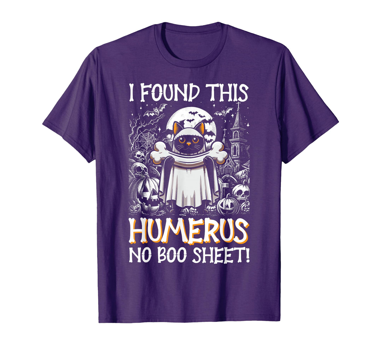 I Found This Humerus No Boo Sheet - Funny Cat Halloween T-Shirt