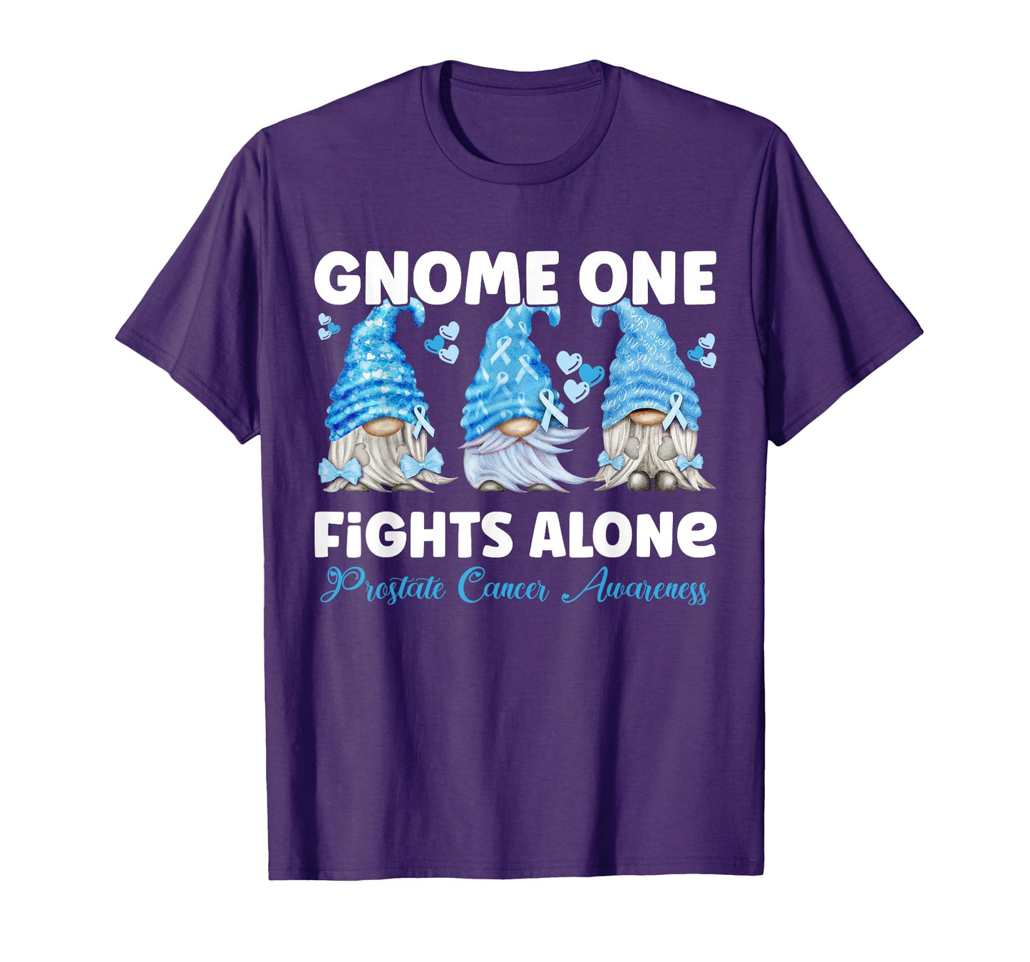 Gnome One Fights Alone Light Blue| Prostate Cancer Awareness T-Shirt