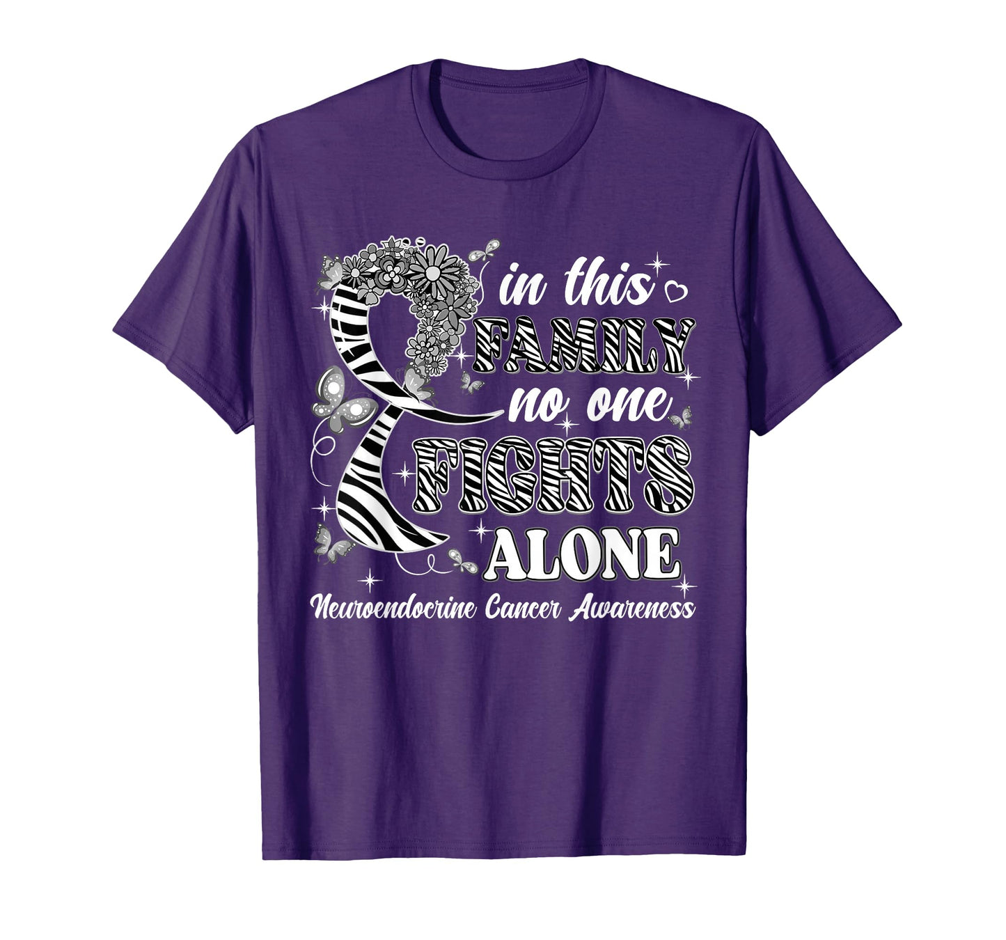 In This Family No One Fight Alone Neuroendocrine Cancer T-Shirt