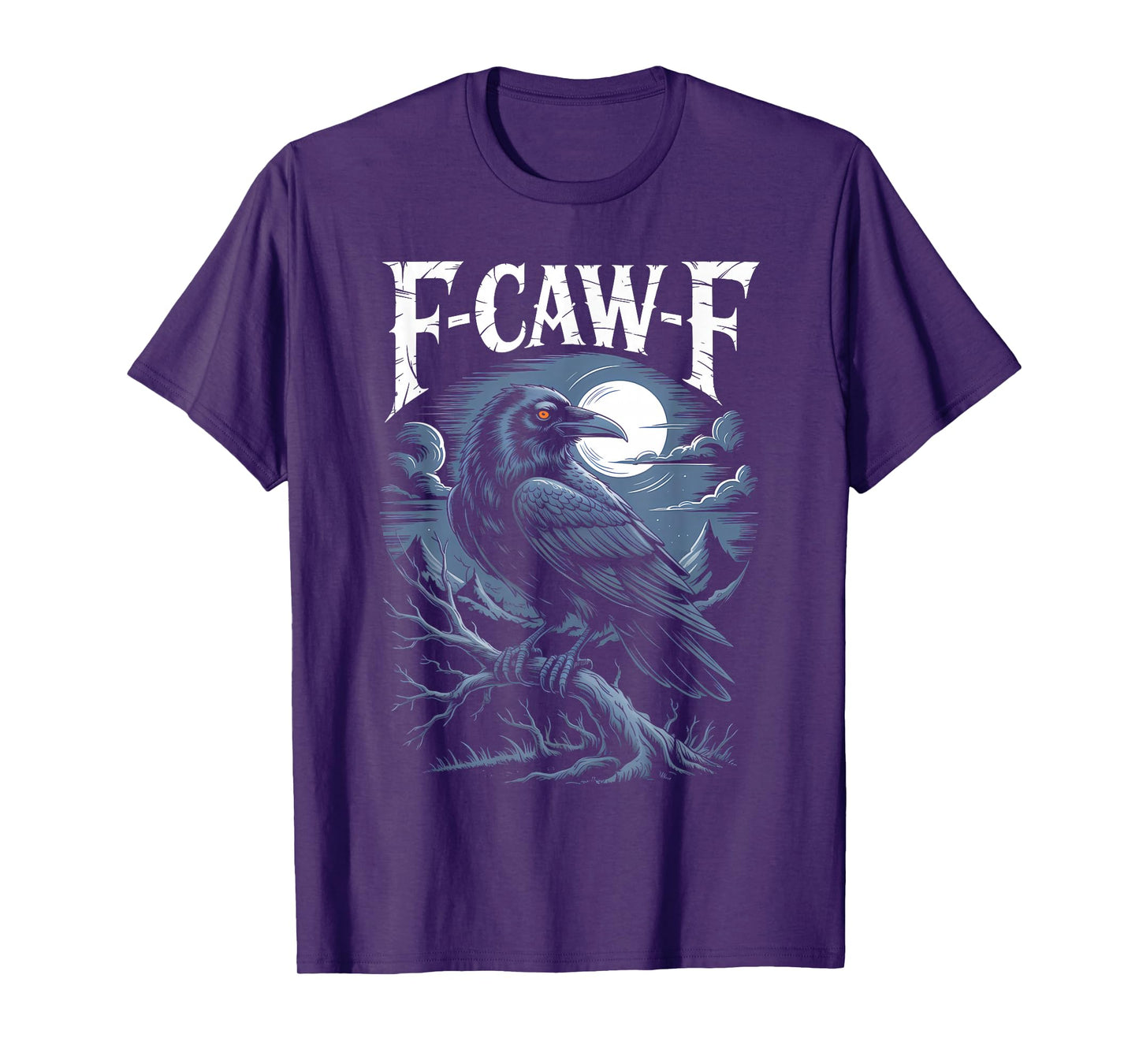 Funny F-Caw-F Crow Gothic Moon Humor Halloween T-Shirt