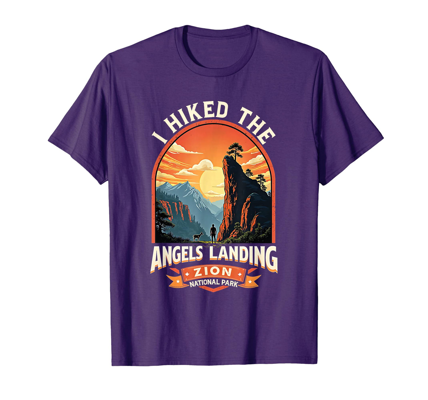 I Hiked The Angels Landing Zion National Park Hiking Camping T-Shirt