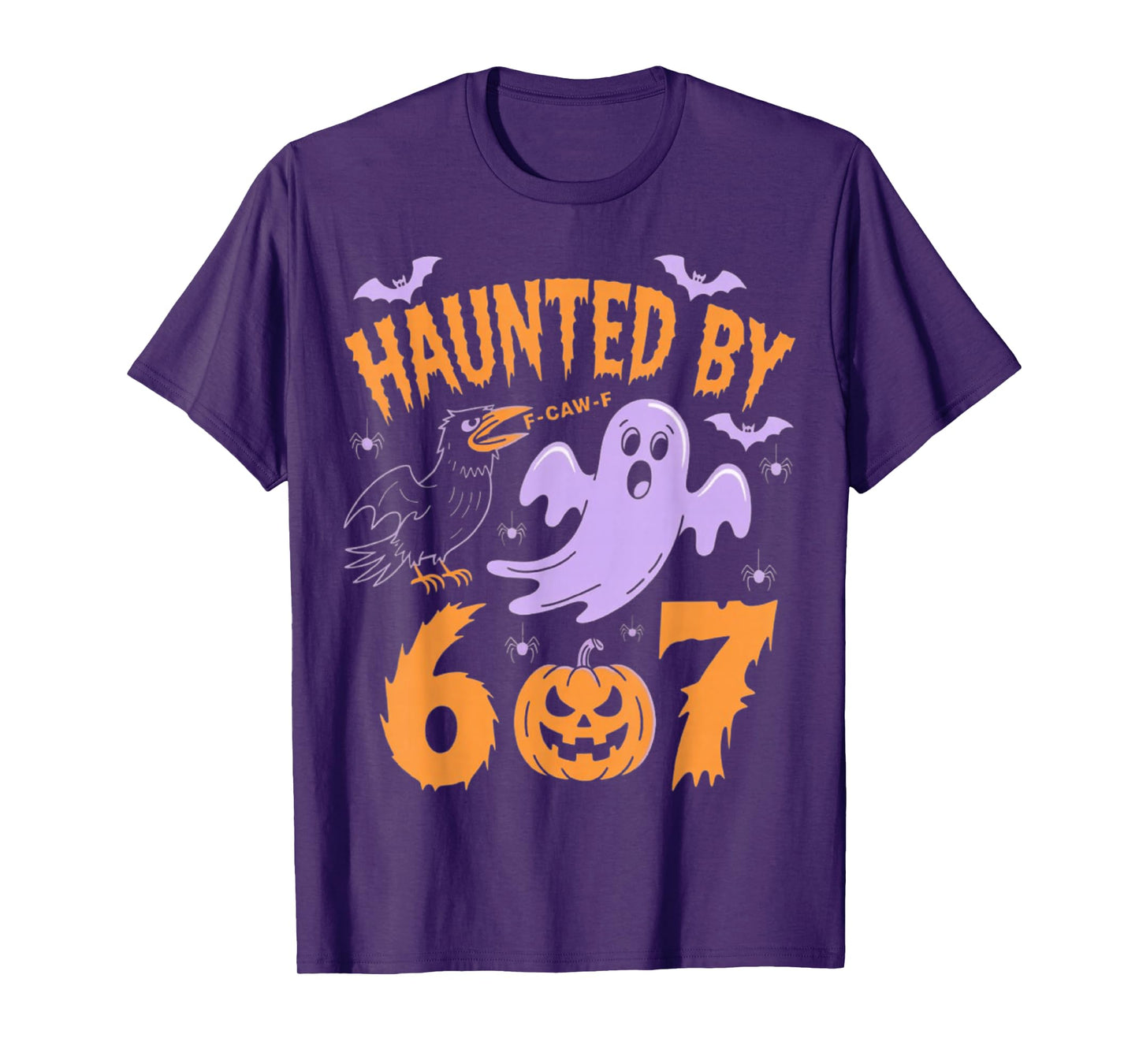 Haunted by 67 F-Caw-F Crow Funny Ghost Halloween Costume T-Shirt