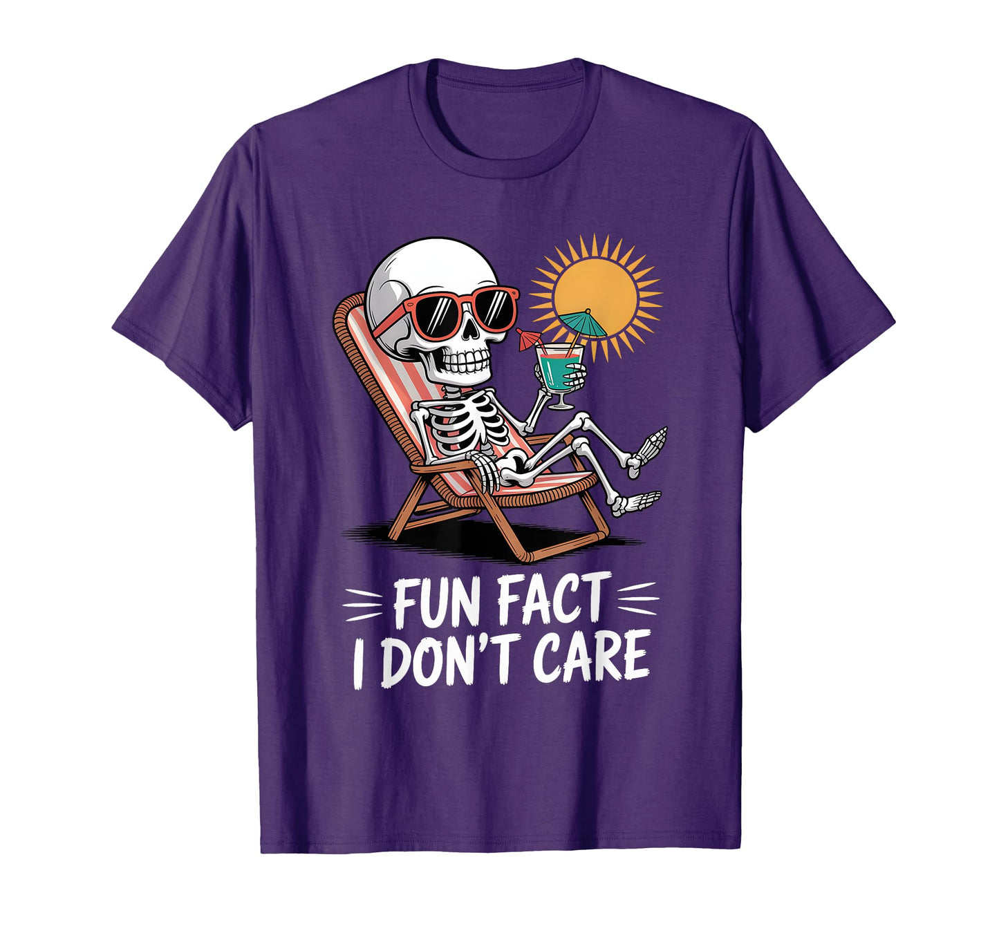 Fun Fact I Don’t Care Funny Saying Quote Skeleton Summer T-Shirt