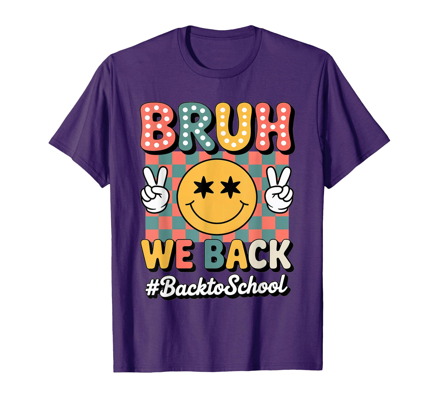 Bruh We Back Teachers Retro Back To School Boys Girls Kids T-Shirt
