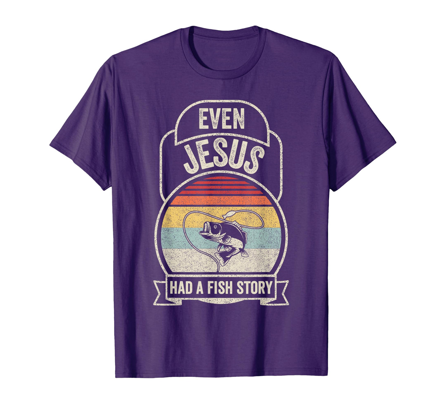 Retro Vintage Even Jesus Had A Fish Story Fishing T-Shirt
