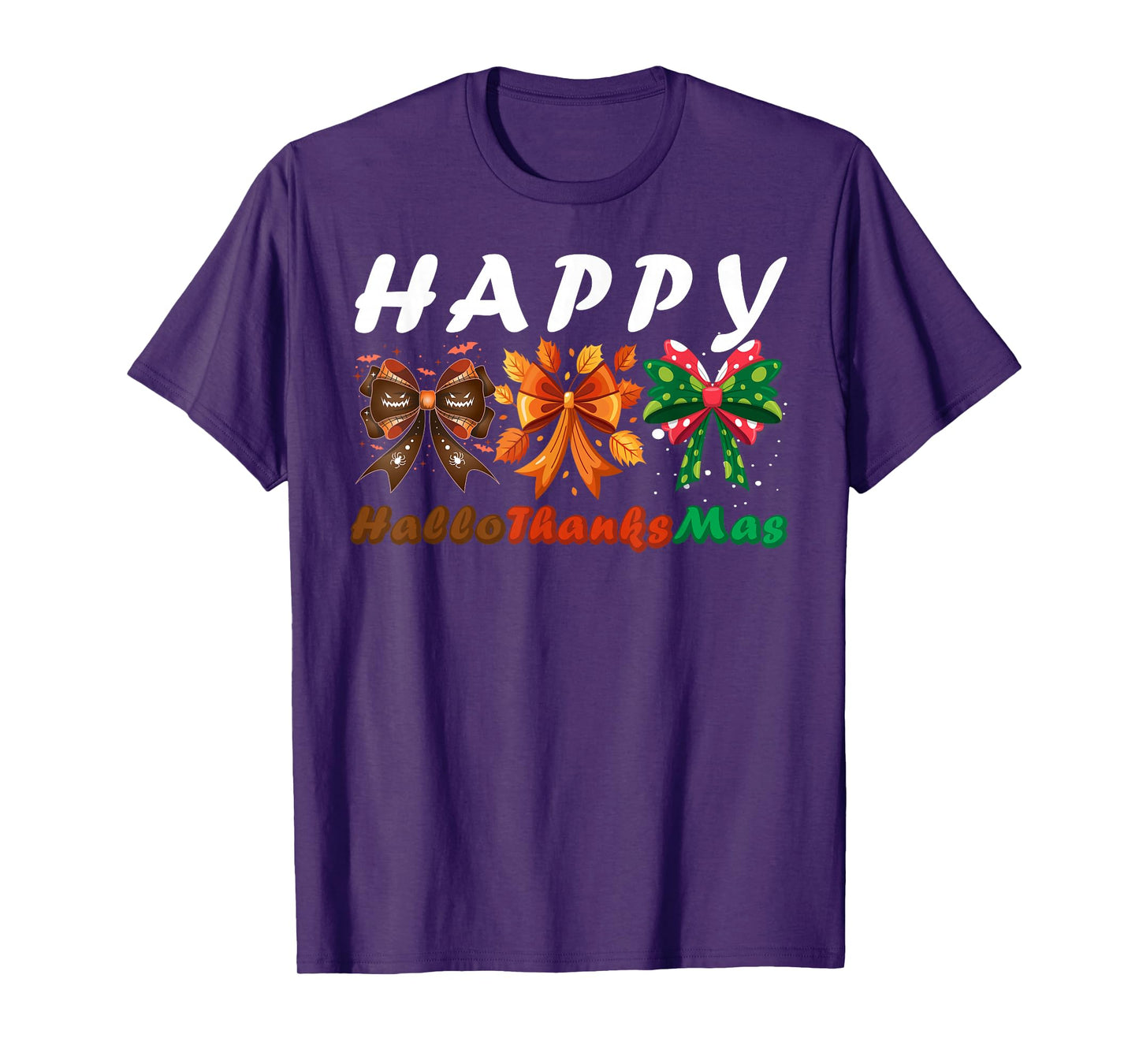 Happy Hallothanksmas Bows Halloween Thanksgiving Christmas T-Shirt