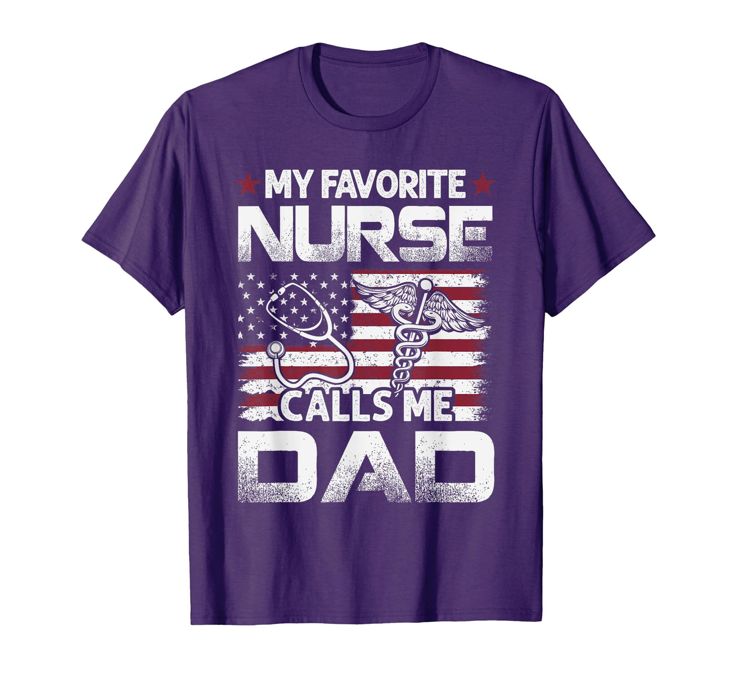 Nurse Dad Fathers Day My Favorite Nurse Calls Me Dad Vintage T-Shirt