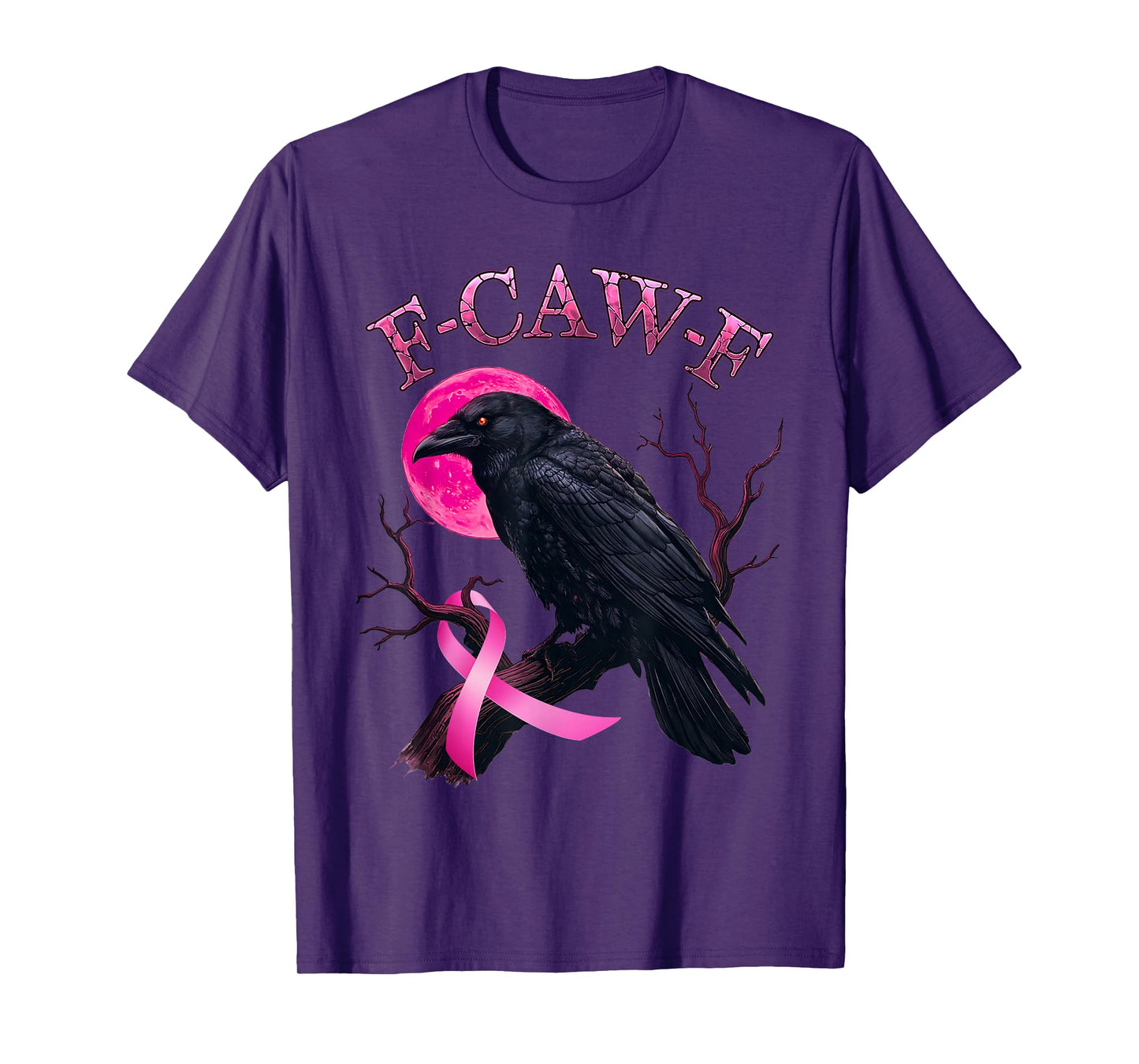 F-Caw-F Black Crow Pink Moon Breast Cancer Awareness Humor T-Shirt