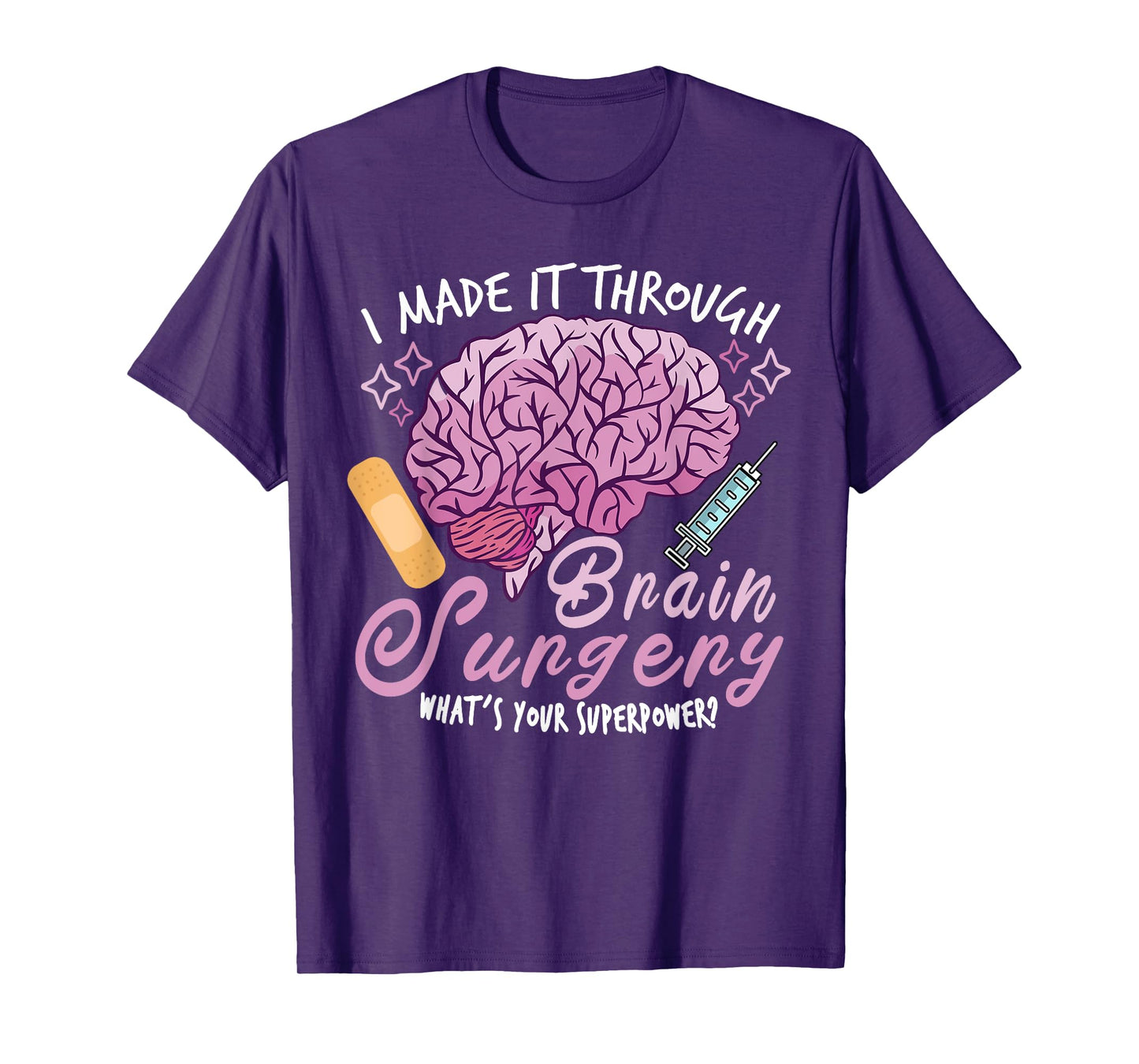 Brain Surgery Joke Brain Operation Traumatic Brain Injury T-Shirt