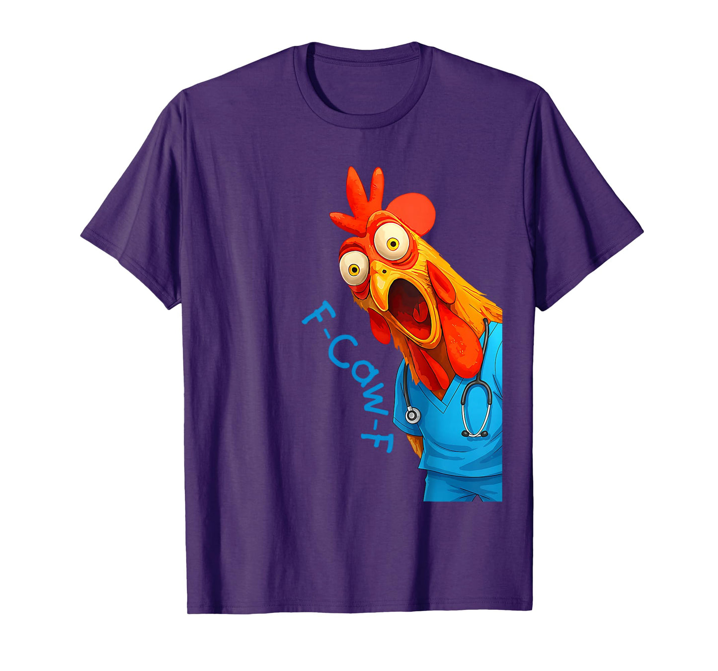 Funny Chicken Doctor F-Caw-F Chicken Medical Scrubs T-Shirt