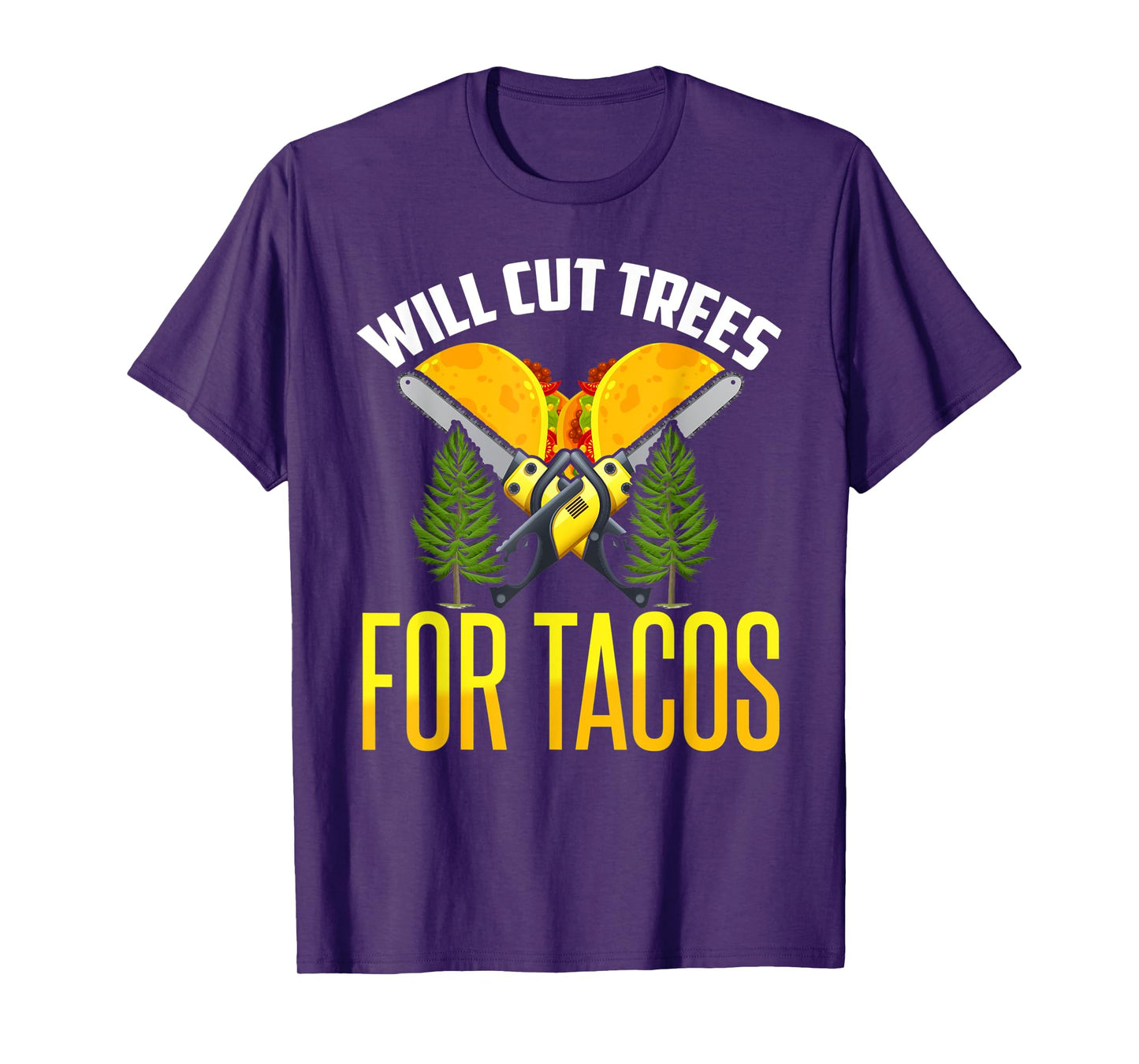 Tree Worker Shirt Taco Logger Lumberjack Aborist Woodcutter T-Shirt
