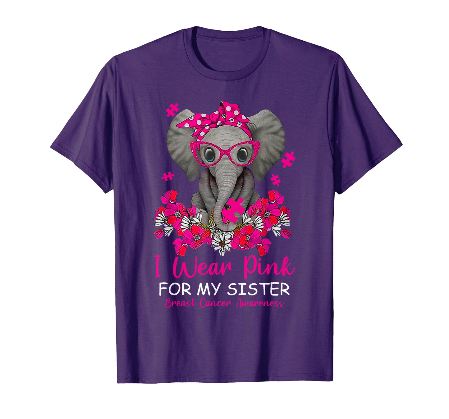I Wear Pink For My Sister Elephant Breast Cancer Awareness T-Shirt
