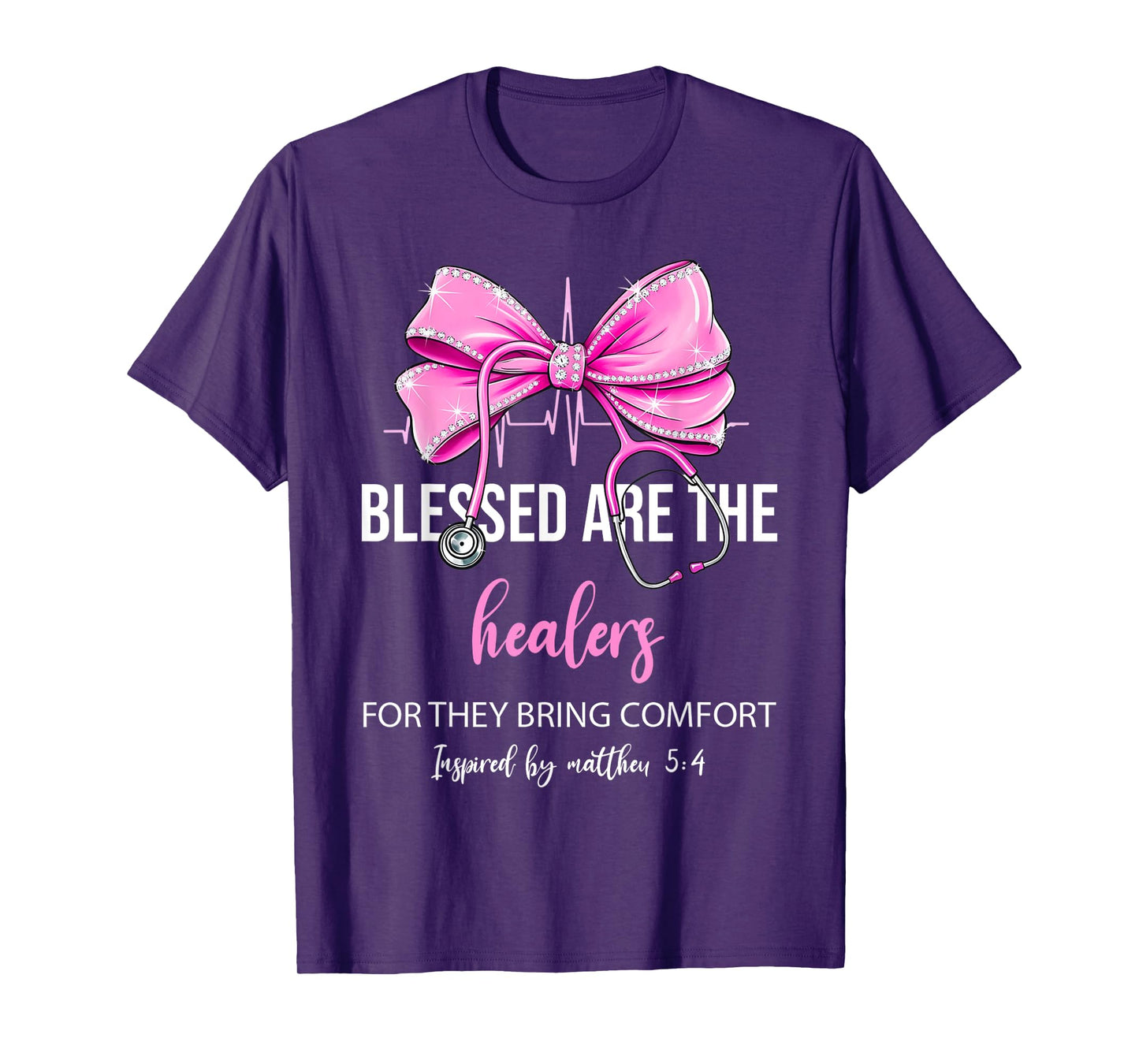 Blessed Are The Healers For They Bring Comfort Nurse T-Shirt