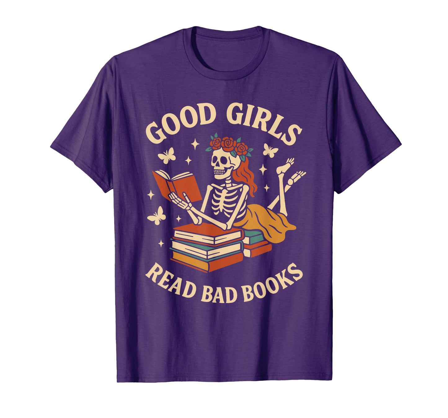 Good Girls Read Bad Books Skeleton Reader Book Lover T-Shirt