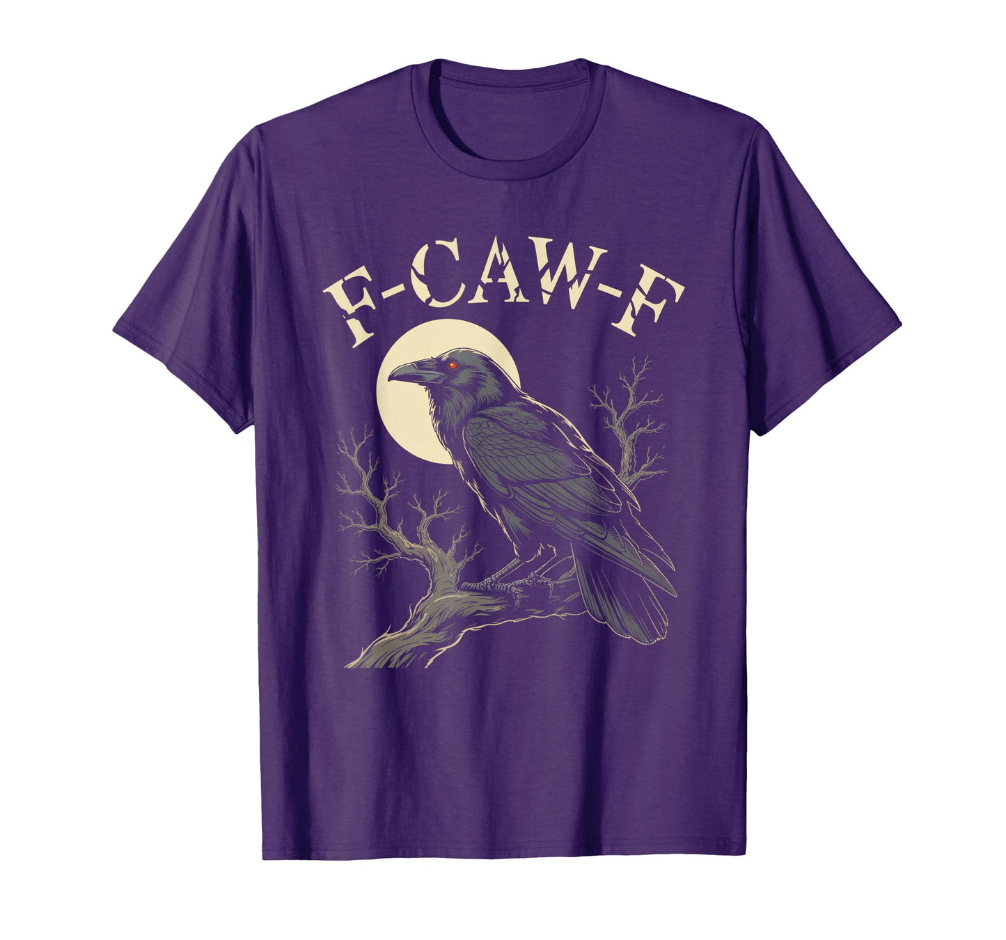 Black Crow, F-Caw-F Funny Black Bird Moon Gothic Adult Humor T-Shirt
