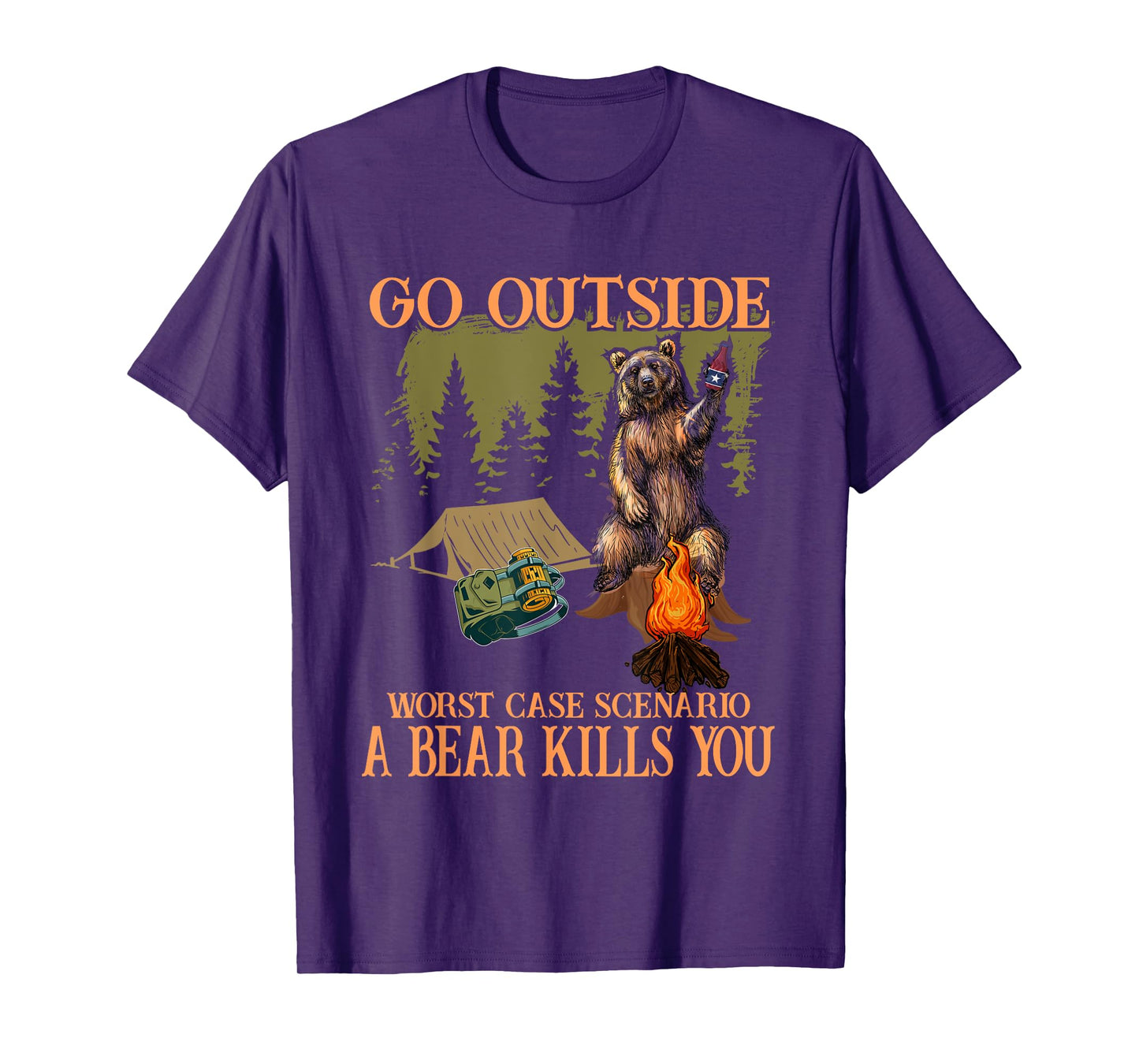 Go Outside Worst Case Scenario A Bear Kills You Hiking T-Shirt