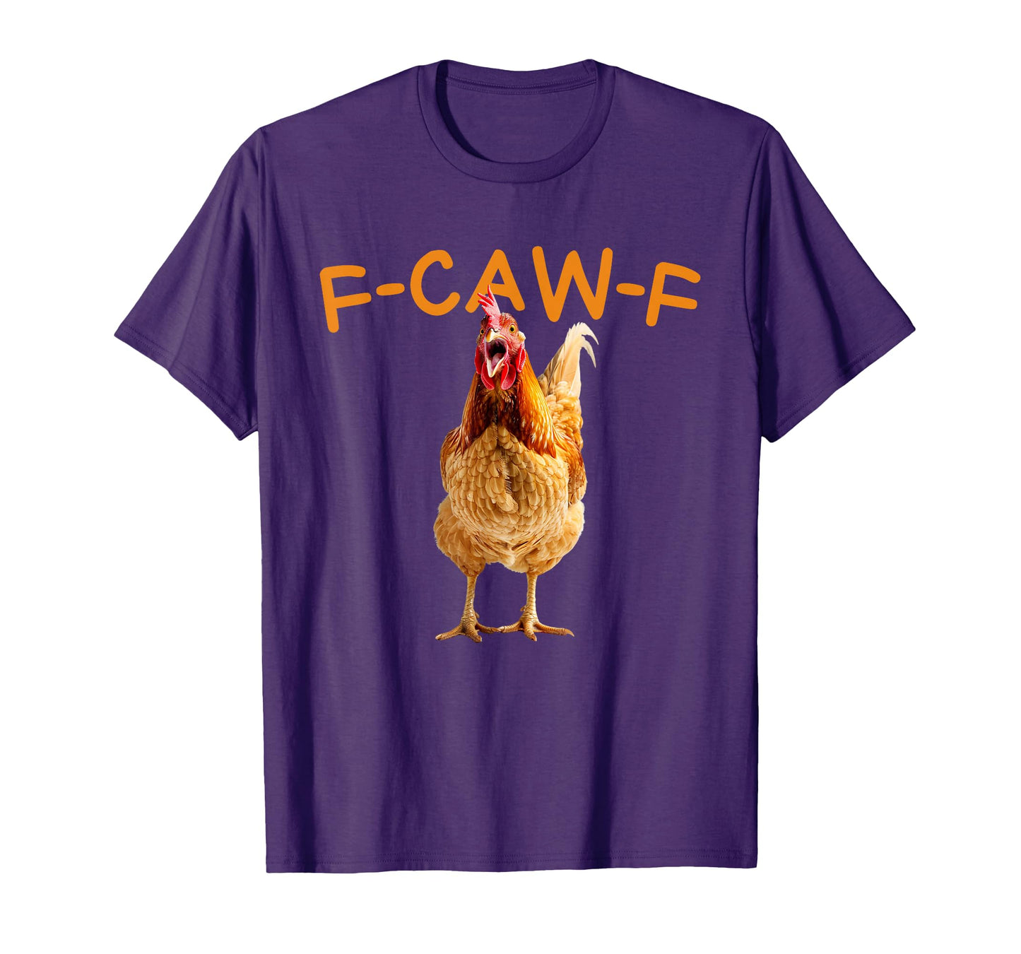 Funny Chicken Humor Quote Rooster Meme T-Shirt
