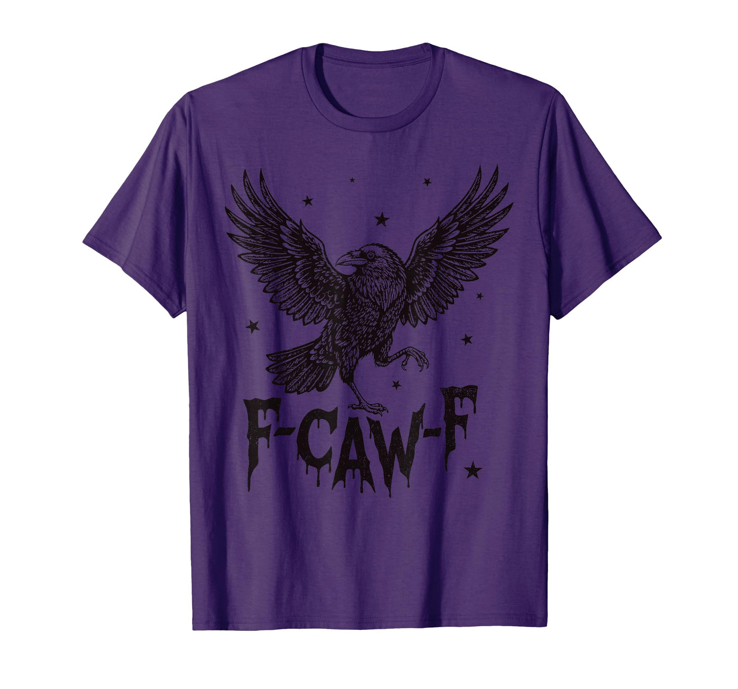F-Caw-F Funny Black Crow Meme Gothic Adult Humor F cawF T-Shirt