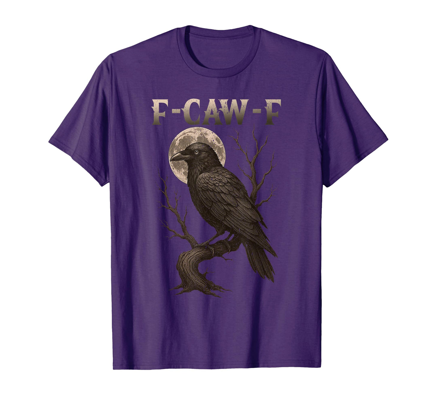 Black Crow F-Caw-F Full Moon Gothic Black Bird Adult Humor T-Shirt