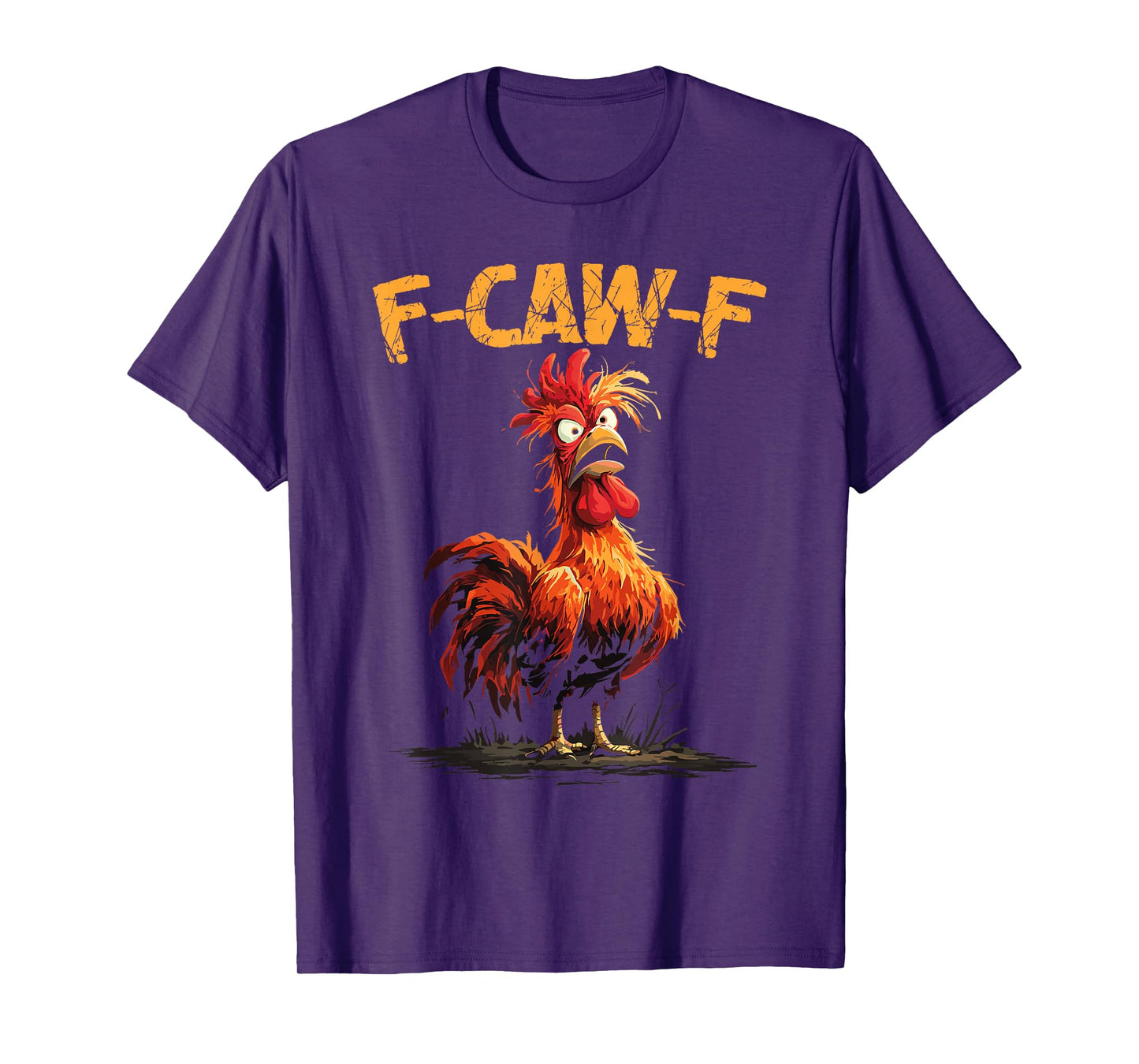 Funny F-Caw-F Brown Chicken Bird T-Shirt