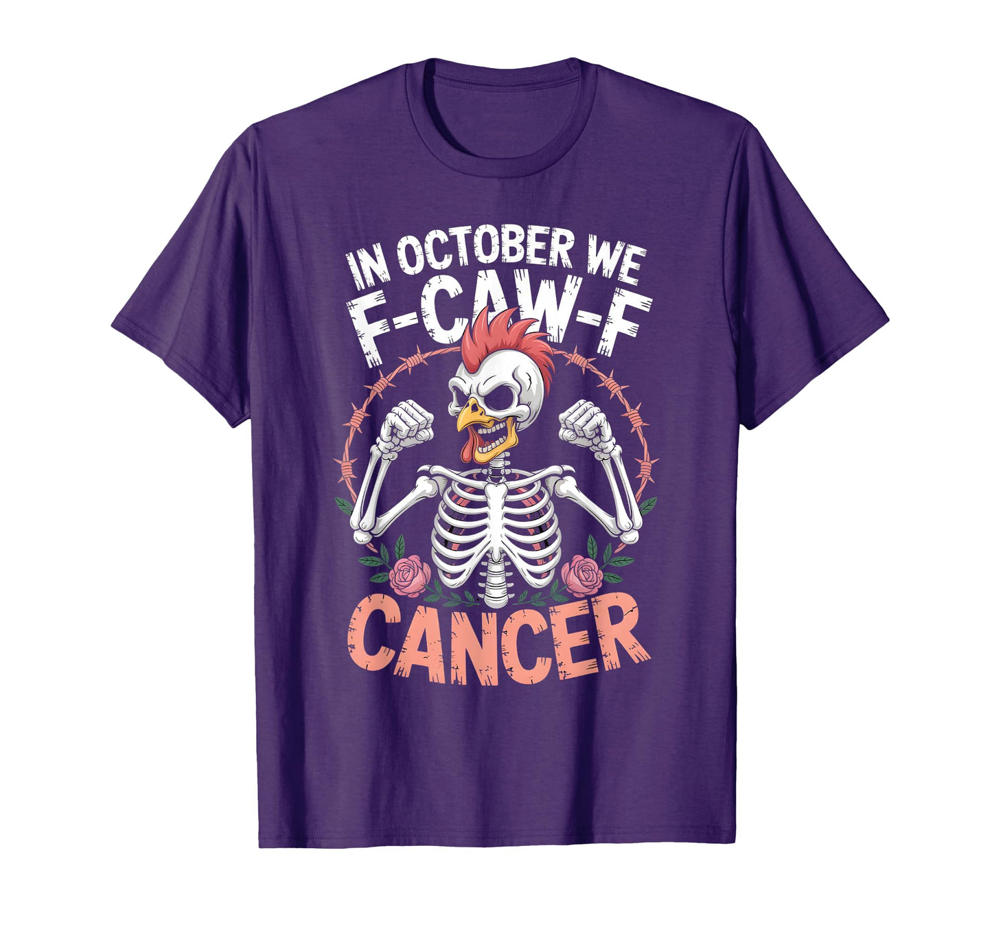 in October We F-CAW-F Cancer Pink Awareness Funny Chicken T-Shirt
