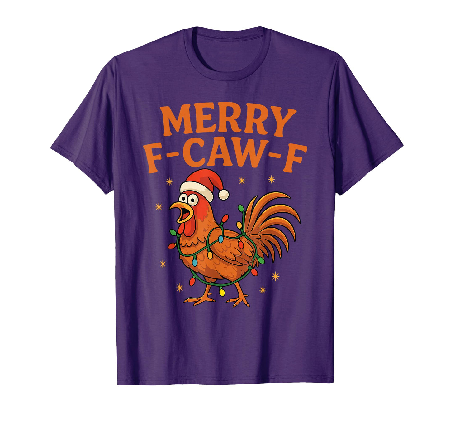 Merry F-Caw-F Rooster Funny Chicken Christmas Adult Humor T-Shirt