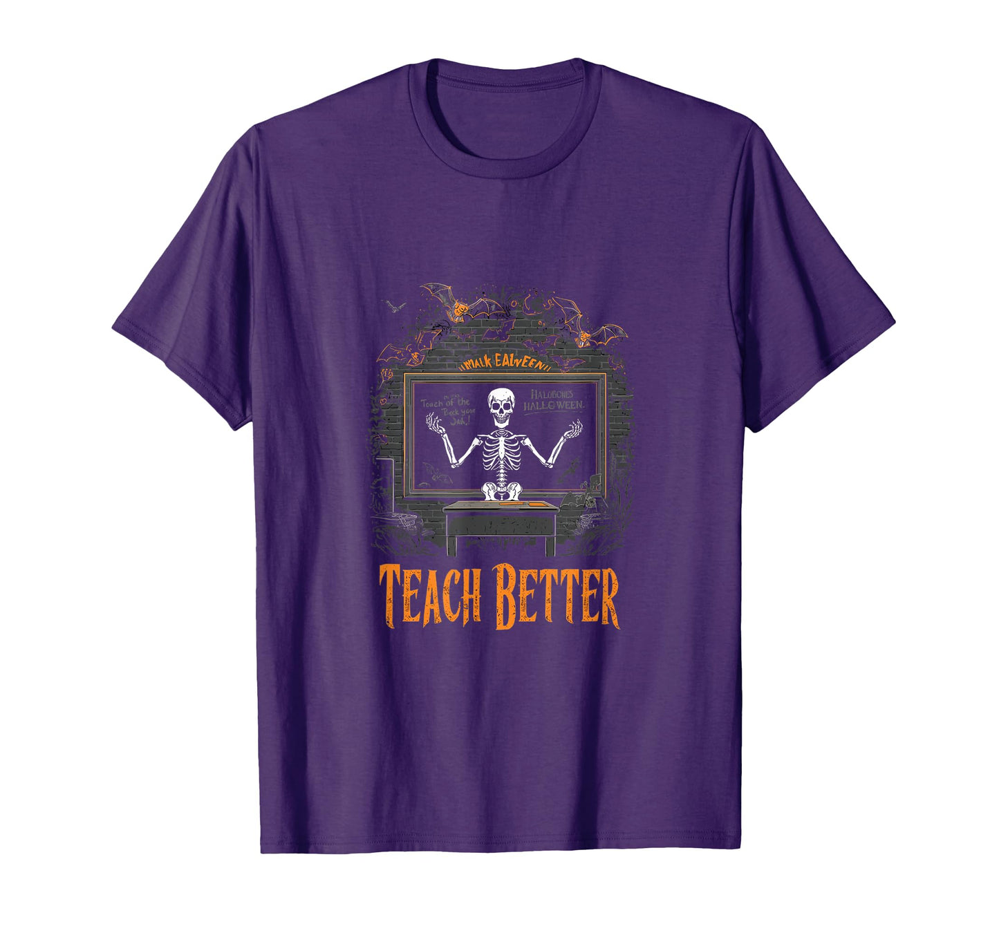 Funny Skeleton Witch Teacher Halloween My Bones Teach Better T-Shirt