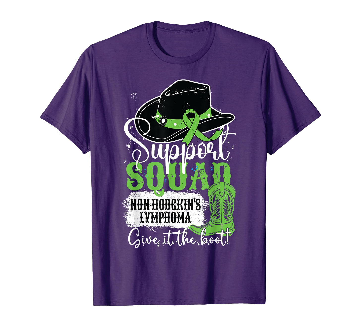 Non-Hodgkins Lymphoma Support Squad Give It The Cowgirl Boot T-Shirt