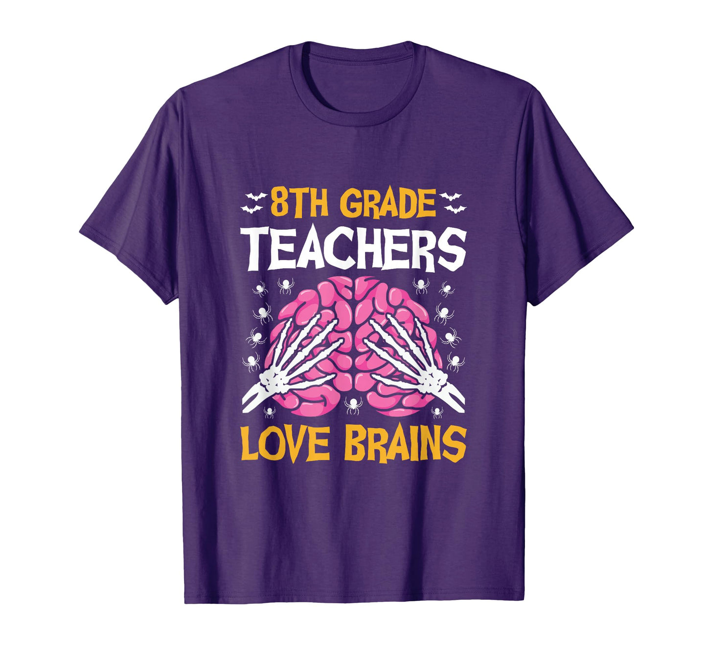 8th Grade Teachers Love Brains Funny Halloween School T-Shirt