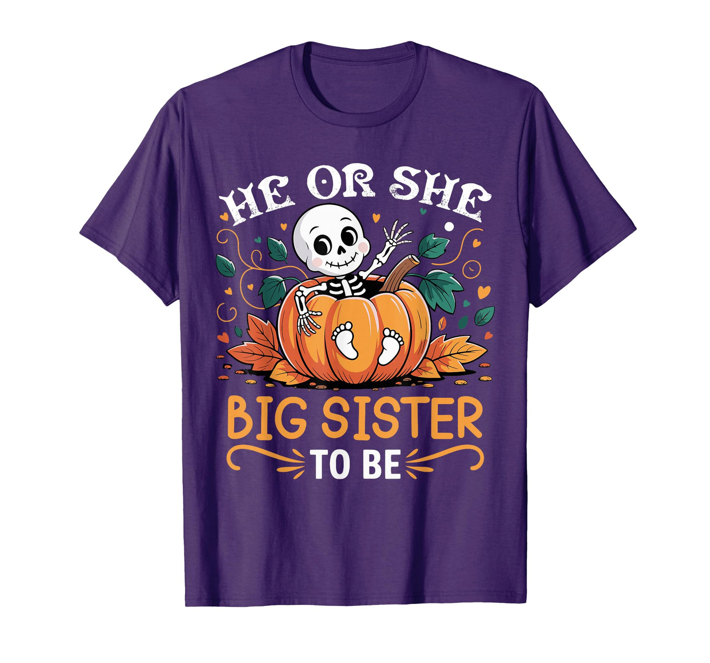 He Or She Big Sister to Be Halloween Skeleton Baby Reveal T-Shirt
