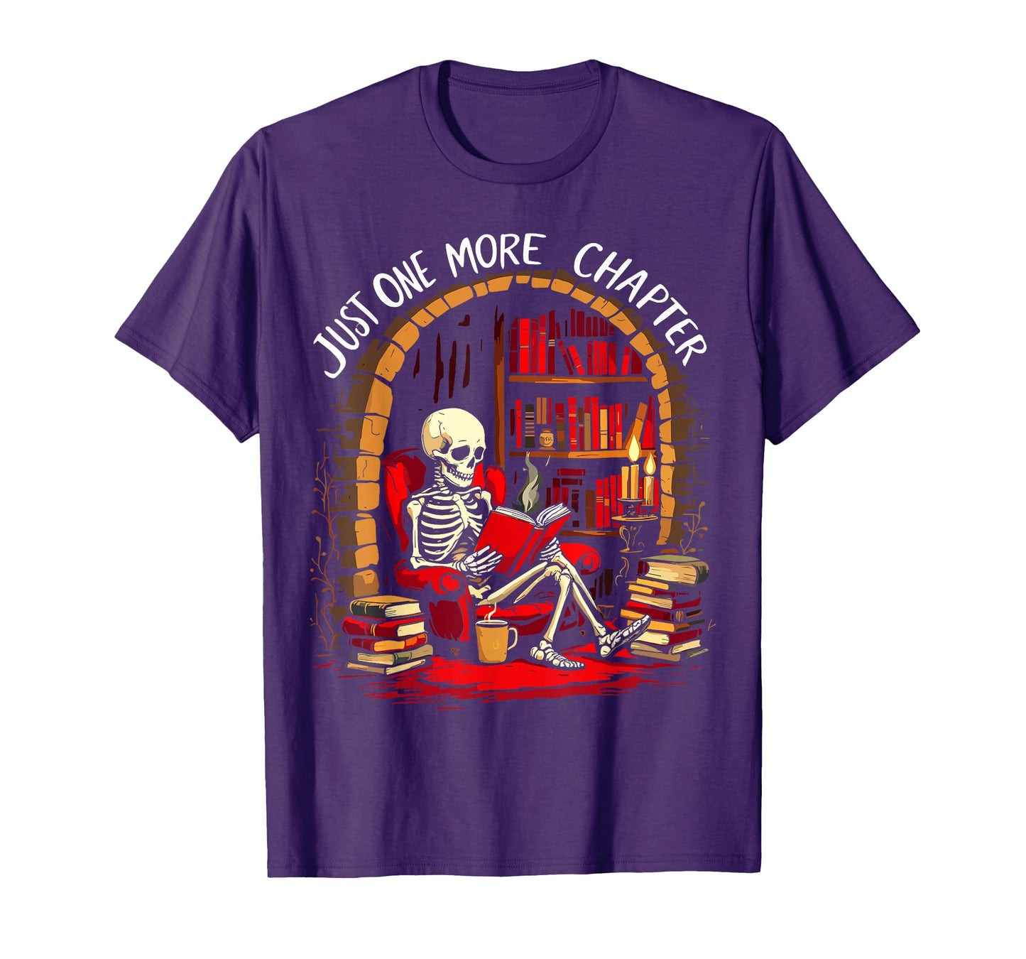 Just One More Chapter Skeleton Reading Bookish T-Shirt