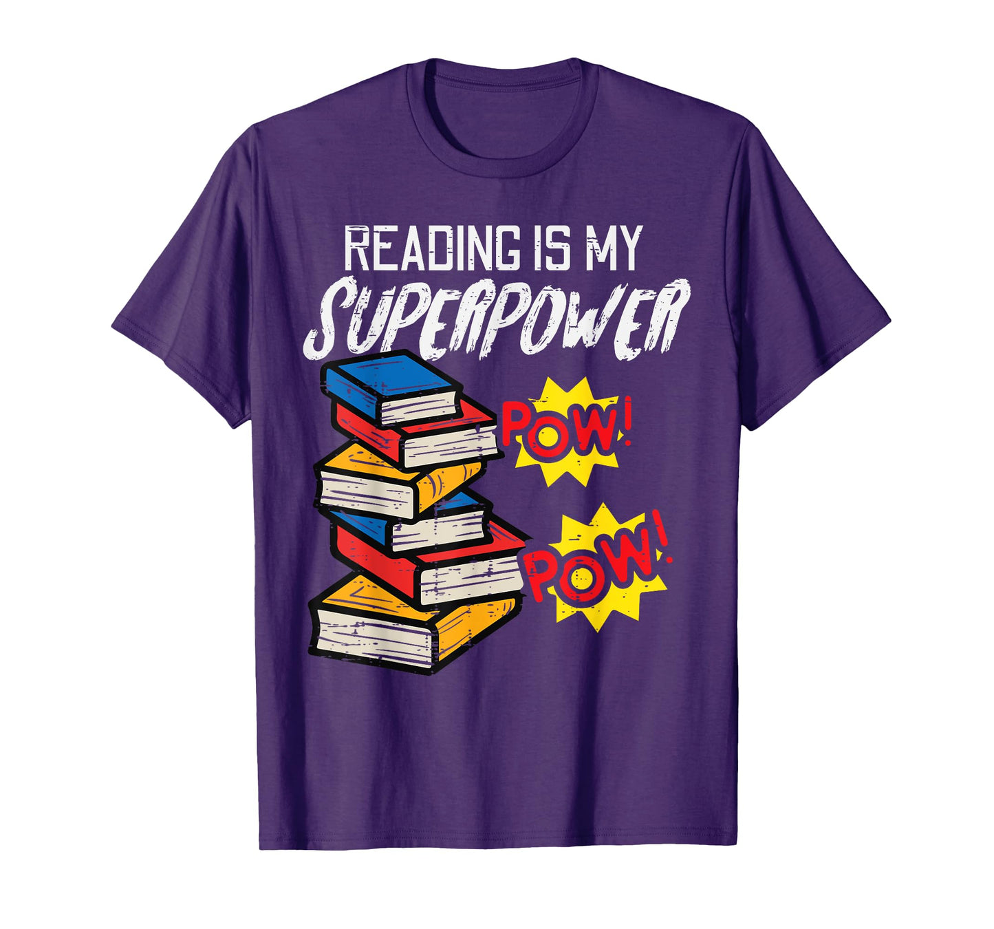 Reading Is My Superpower Funny Book Lover Bookworm Librarian T-Shirt