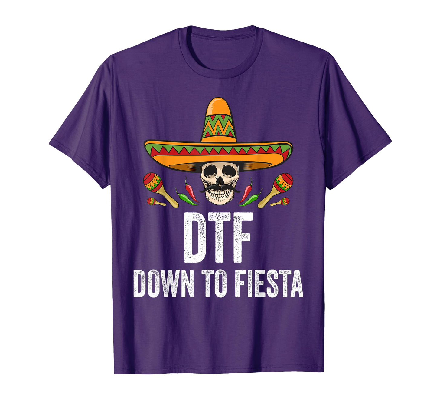 DTF Down To Fiesta Funny Mexican Skull Cinco De Mayo T-Shirt