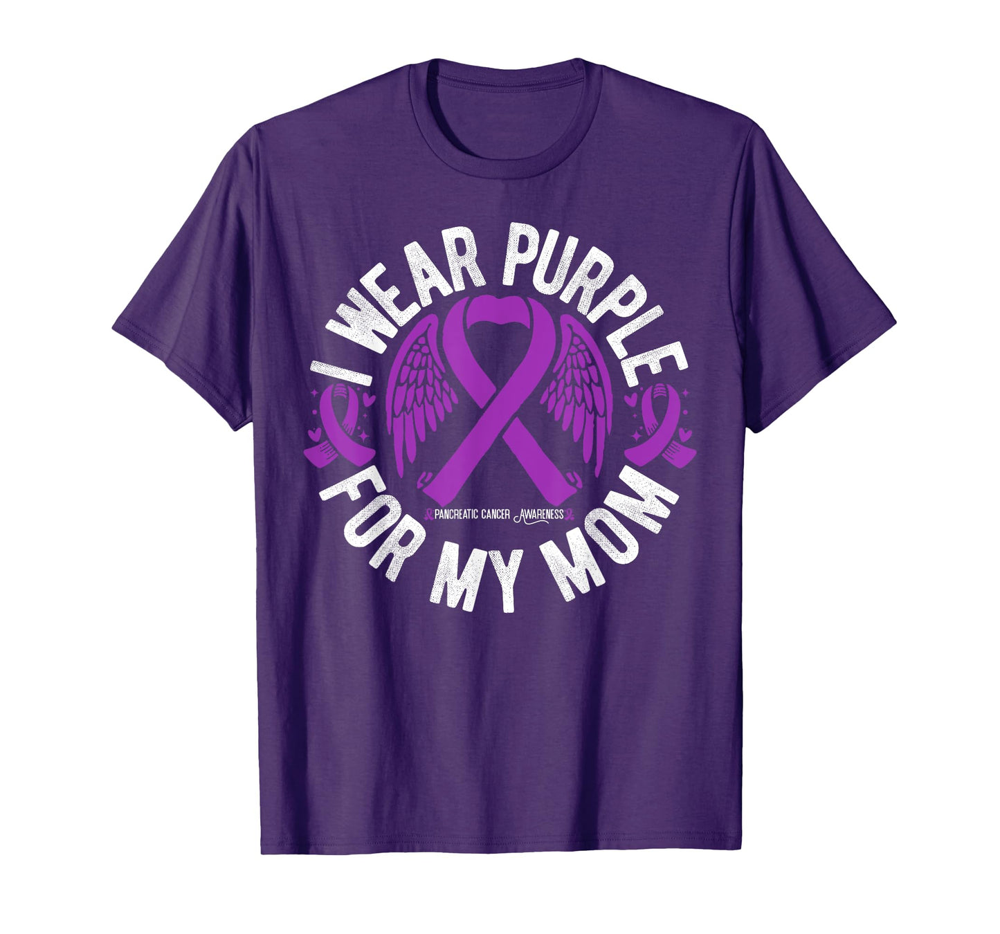 I Wear Purple For My Mom Pancreatic Cancer Awareness T-Shirt