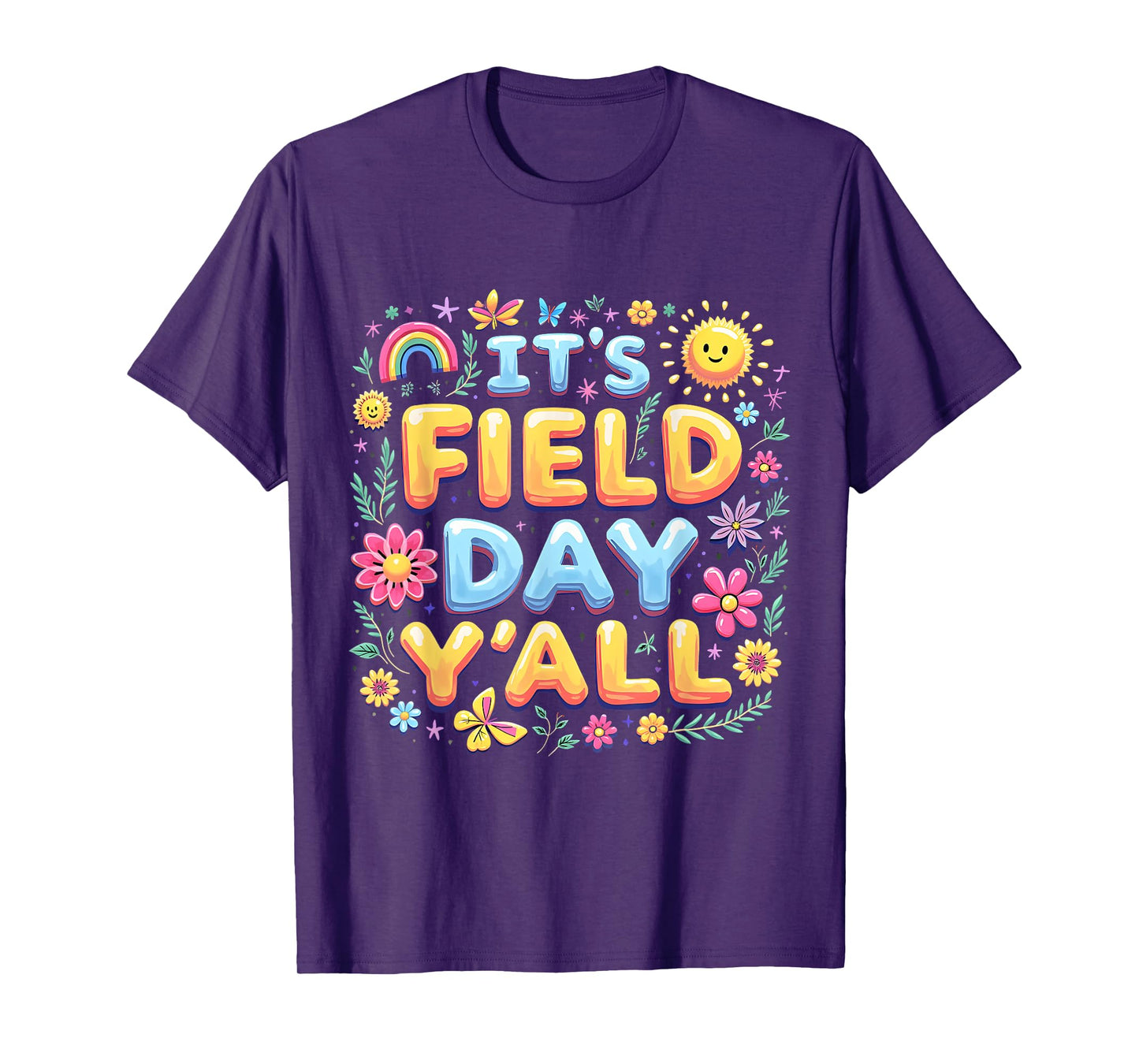 It’s Field Day Y’all Fun Rainbow Spring Teacher Outfit T-Shirt