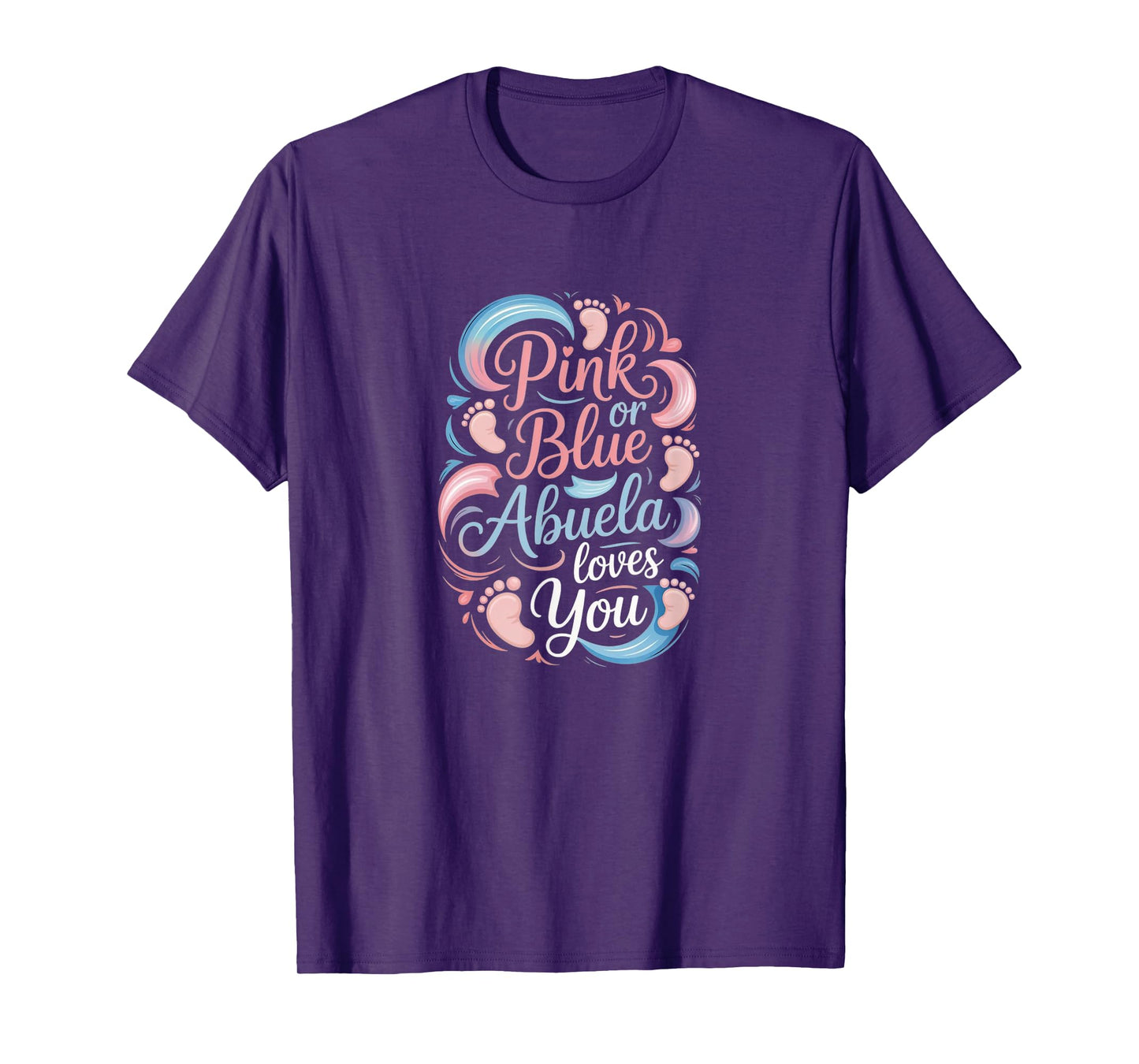 Pink or Blue, Abuela Loves You - Gender Reveal Grandma T-Shirt
