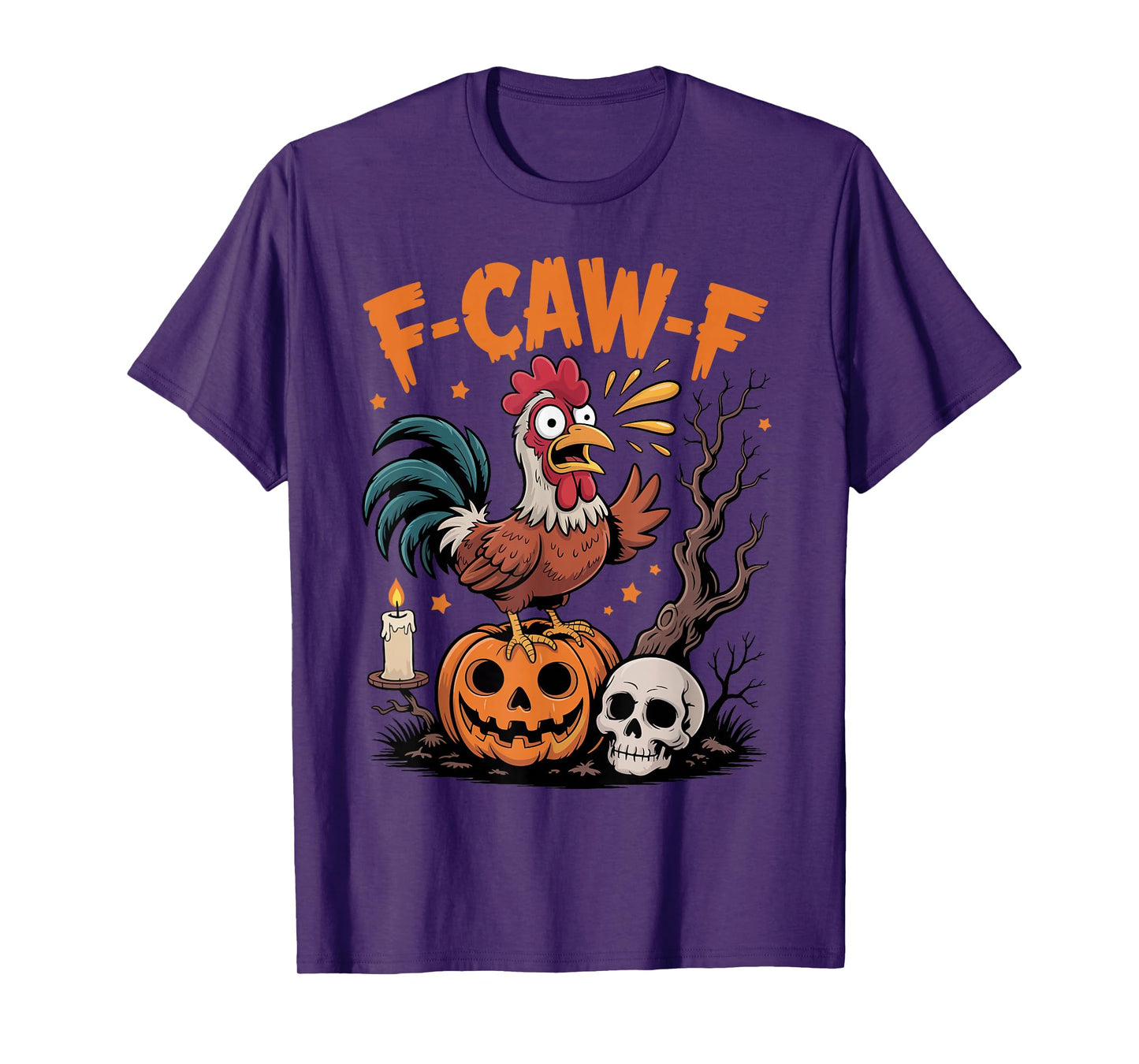 Funny F-Caw-F Chicken Halloween FCAWF Quote Rooster Meme T-Shirt