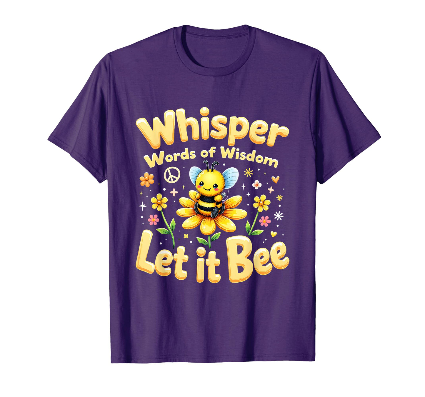 Let It Bee Cute Pun with Flowers and Peace Symbol T-Shirt