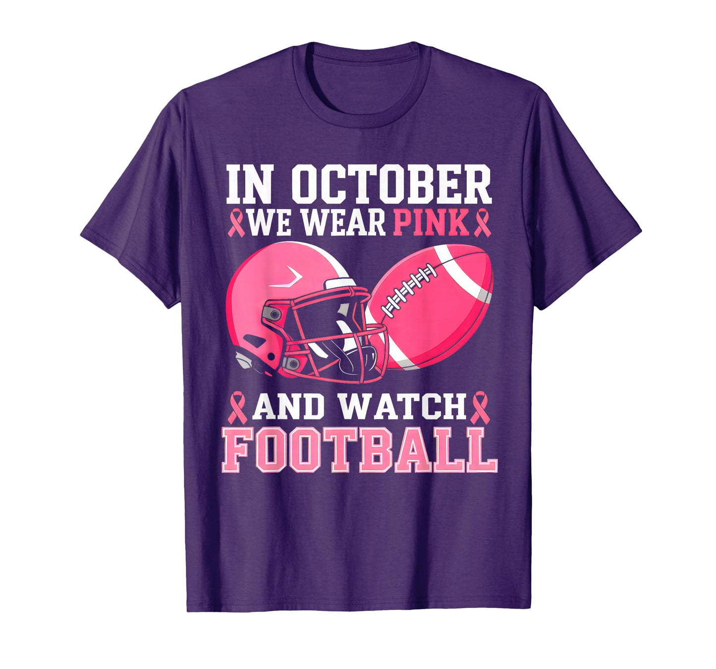 Football Breast Cancer Warrior In October We Wear Pink T-Shirt